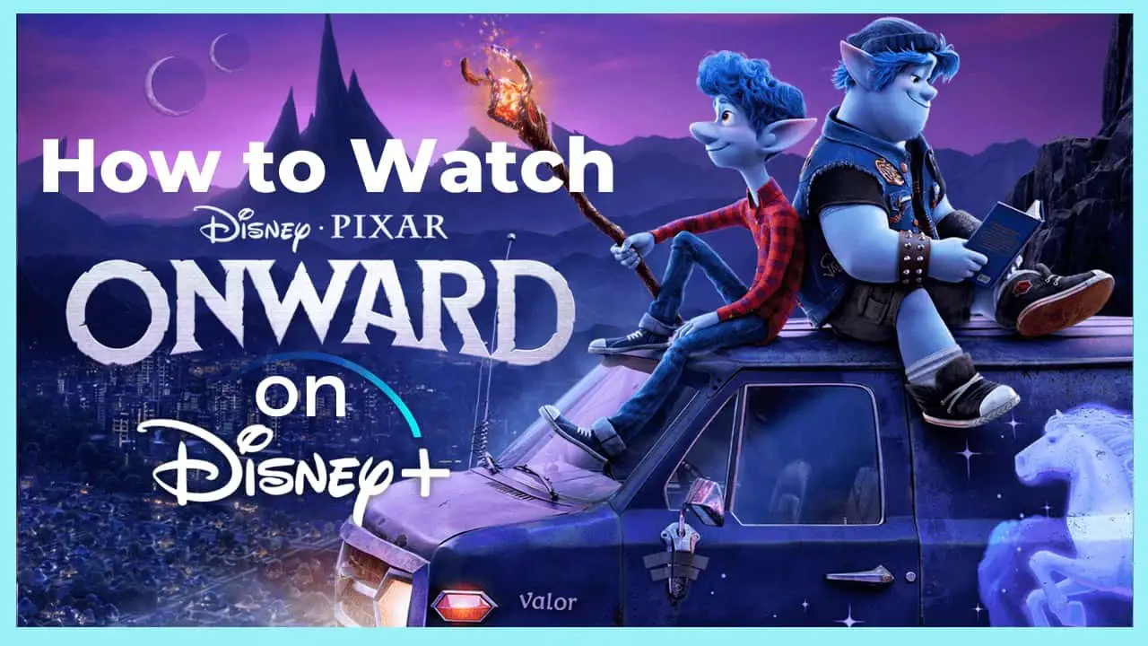 How to watch Onward on Disney+