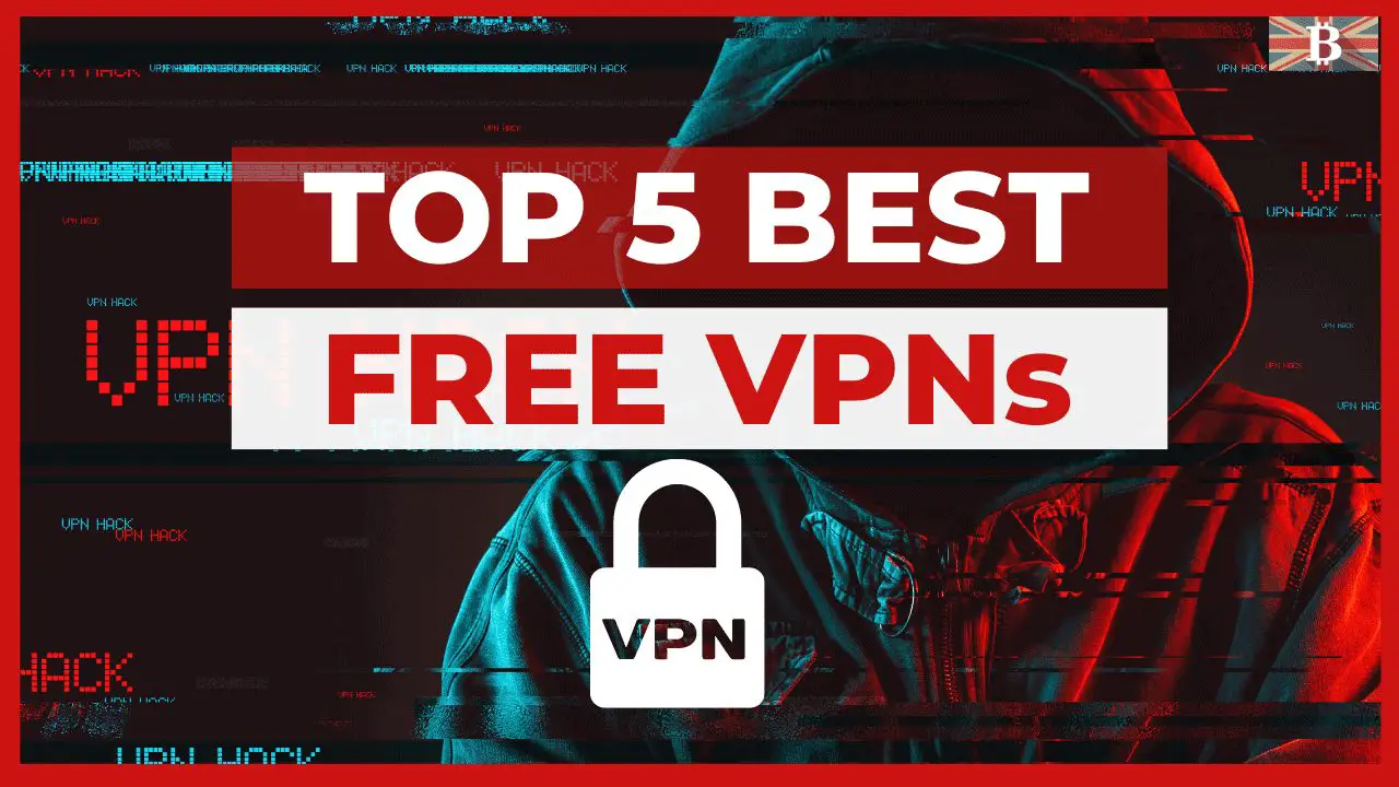 Best Free VPNs for 2022