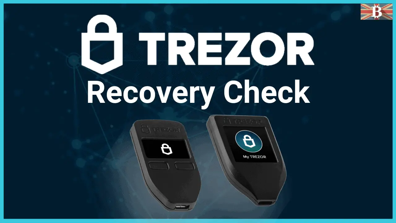How to Check If Your Trezor Recovery Phrase Is Correct