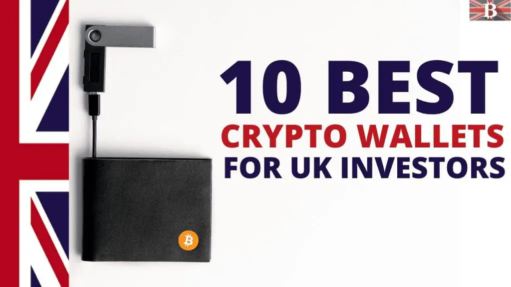 10 Best Crypto Wallets for UK Investors