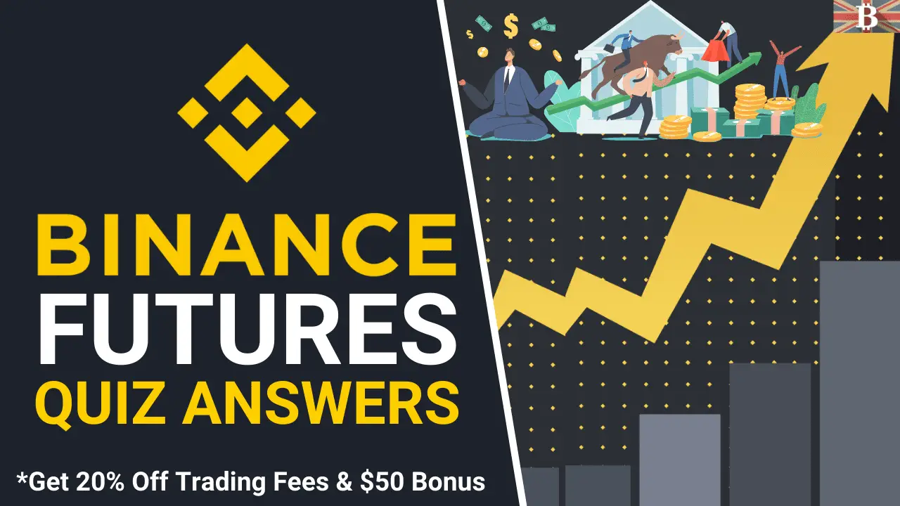 Binance Exchange Futures Quiz Answers