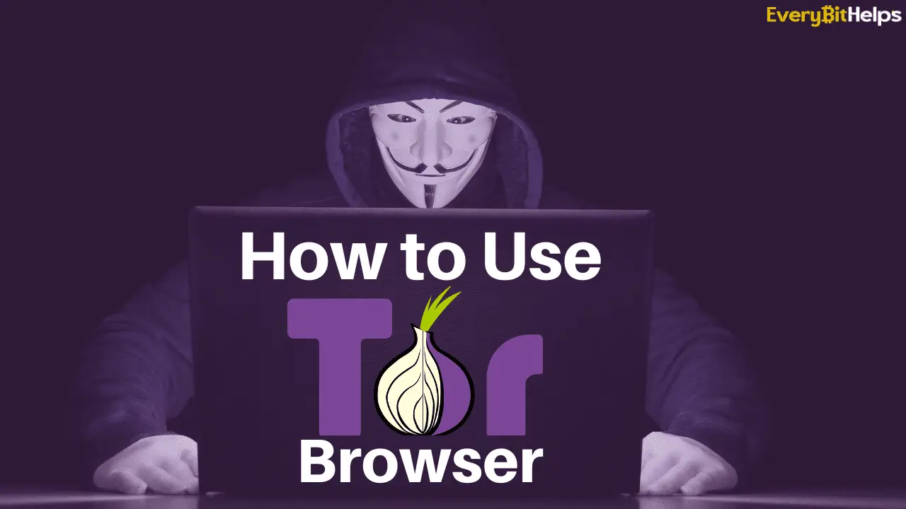 How download Tor and use the dark web