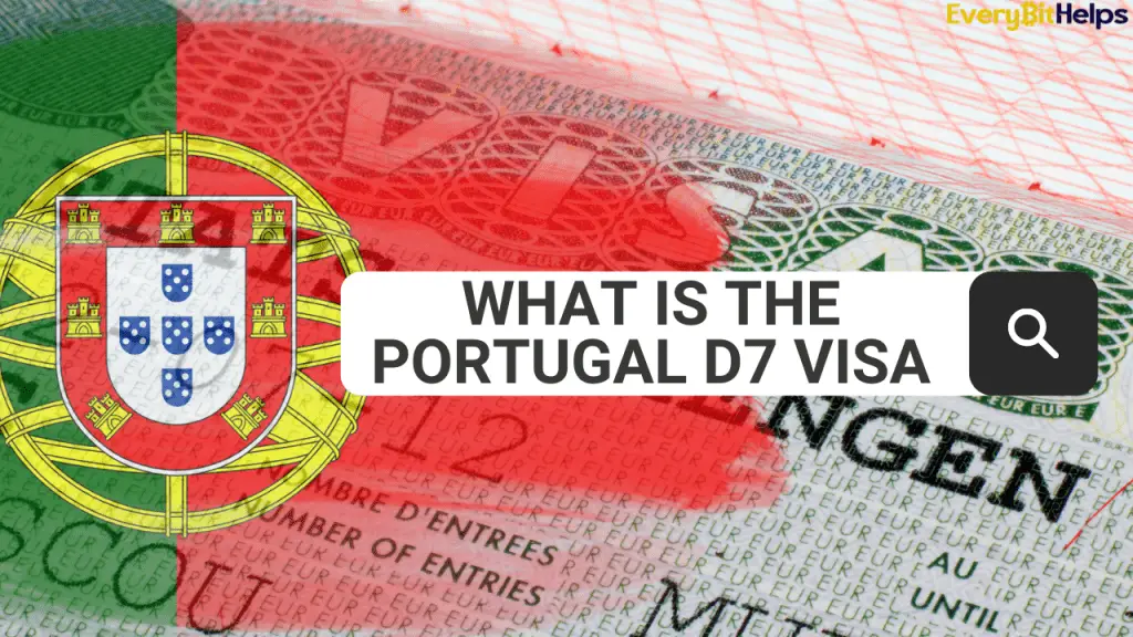 What is Portugal D7 Visa