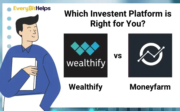 Moneyfarm vs Wealthify which one is better