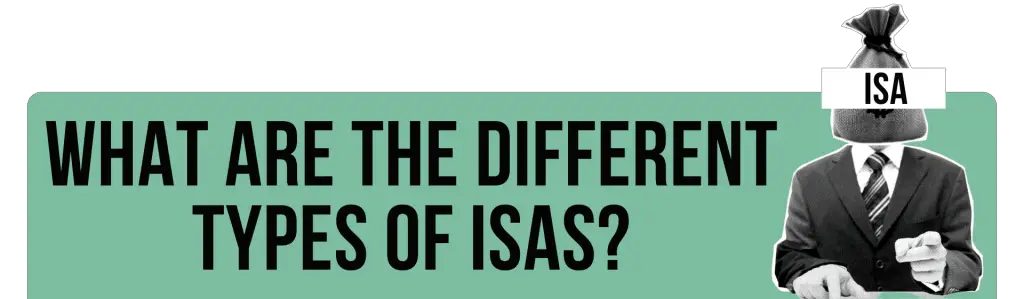 Different Types of ISAs