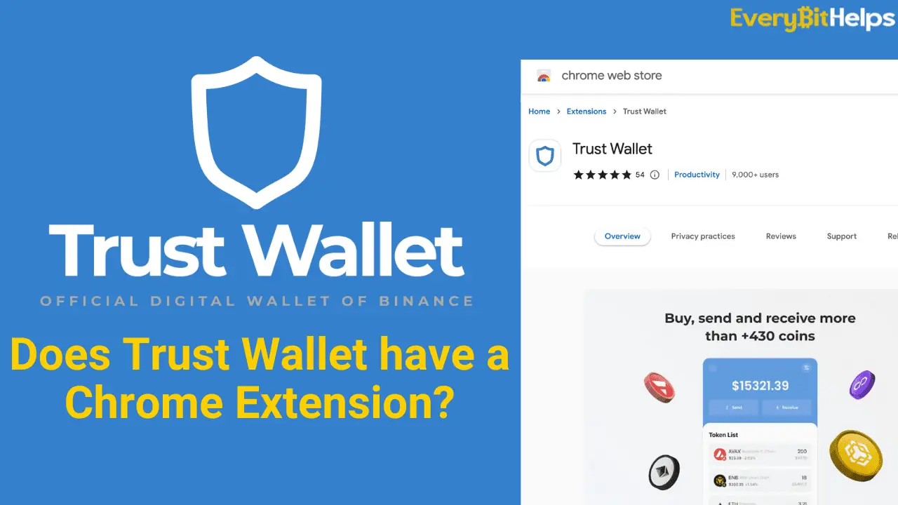 Is there a Chrome Extension for Trust Wallet