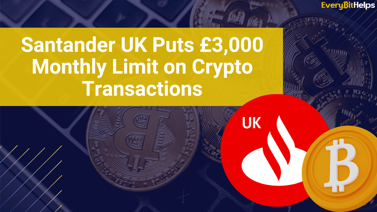 Santander UK Crypto Transactions