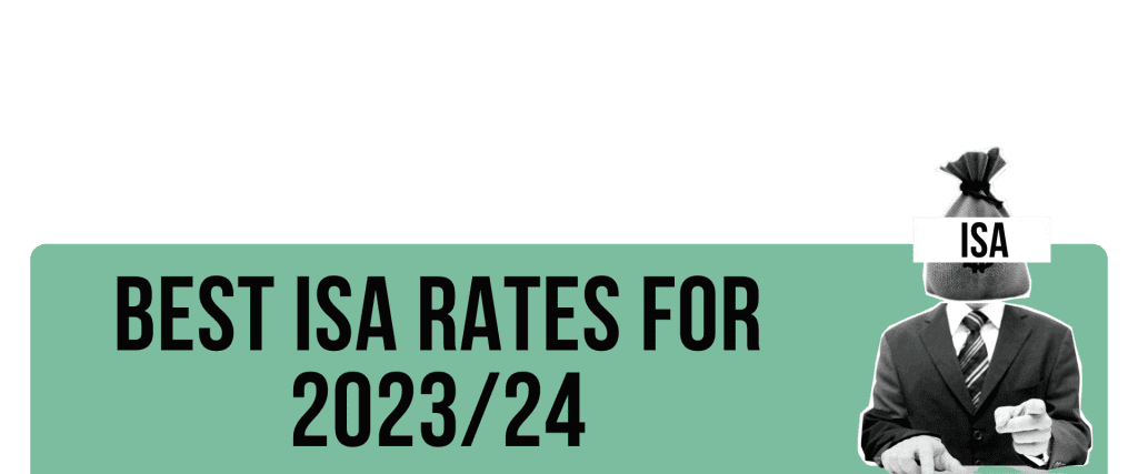 best UK ISA rates 2023 to 24
