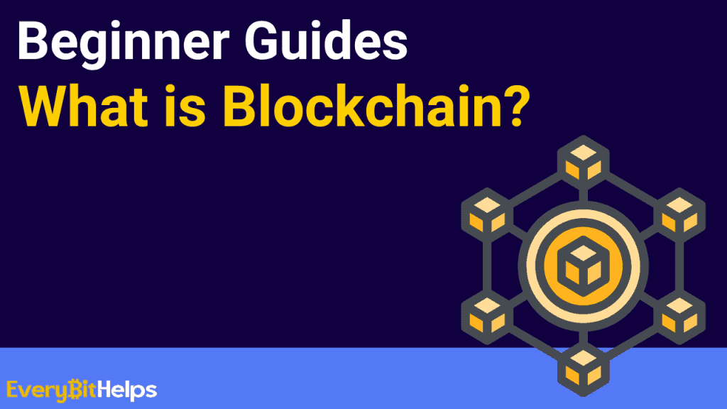What is Blockchain