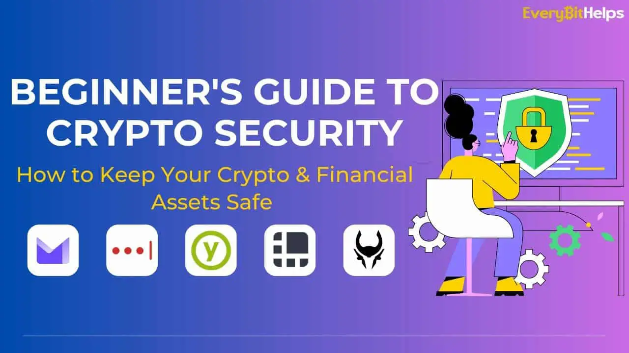 Beginners Guide To Crypto Security How To Keep Crypto Safe