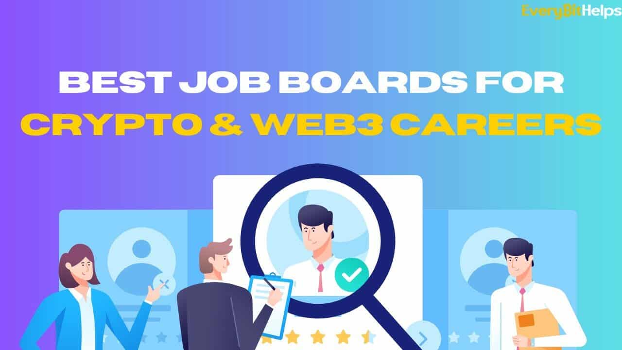 Best Job Boards and websites for Crypto and web3 jobs